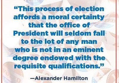 Alexander Hamilton election process quote